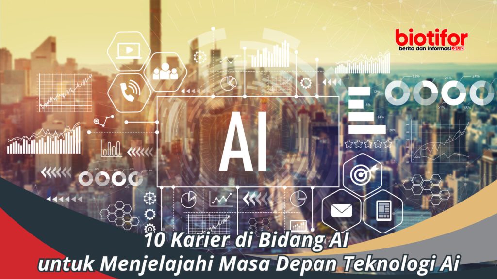 Cara Memulai Karier Di Bidang Ai Tools Panduan Lengkap Untuk Pemula